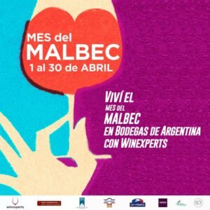 Bodegas de Argentina celebra el mes del Malbec con estos eventos