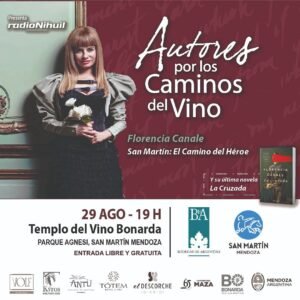 Florencia Canale en la nueva edición de Autores por los Caminos del Vino 29/8