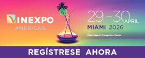 Vinexpo Americas 2026: puente estratégico que redefine el negocio del vino y los destilados en el continente