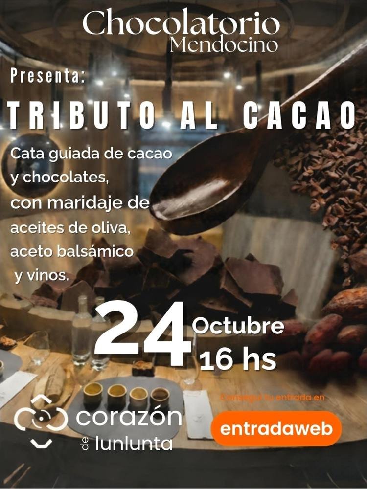 Tributo al cacao en Mendoza: 24/10